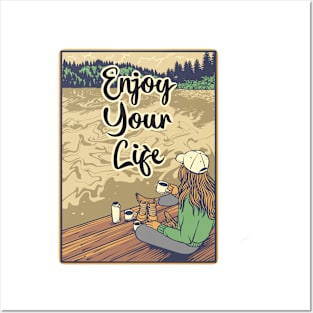 Enjoy your life Posters and Art